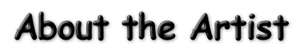 About the Artist
